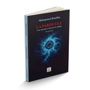 La particule, une odyssée à travers le temps – Voyage entre science, histoire et conscience